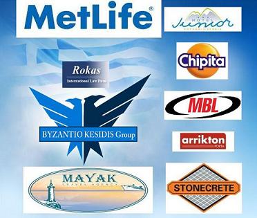 ARRIKTON PORTA, BYZANTIO-KESSIDIS GROUP, CHIPITA YU., IKPR-ROKAS & PARTNERS, JUNIOR BRUS, MAYAK-NEOFYTOS TRAVEL AGENCY, METLIFE, MINOAN BINDING LAMINATING i STONECRETE.